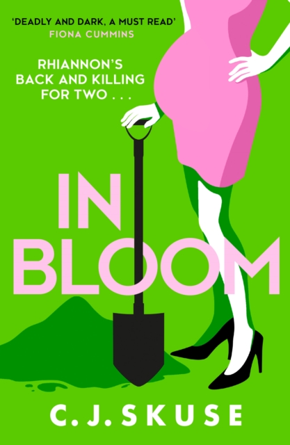 In Bloom : Book 2 by C.J. Skuse