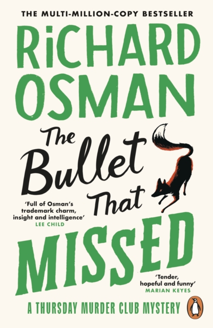 The Bullet That Missed : (The Thursday Murder Club 3) by Richard Osman
