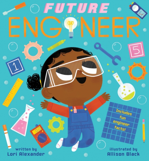 Future Engineer (Future Baby Boardbooks) by Lori Alexander