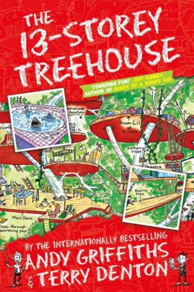 The 13-Storey Treehouse by Andy Griffiths (assorted titles)