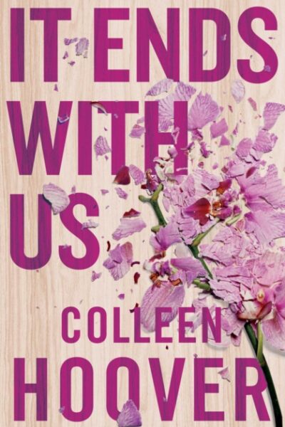 It Ends With Us by Colleen Hoover