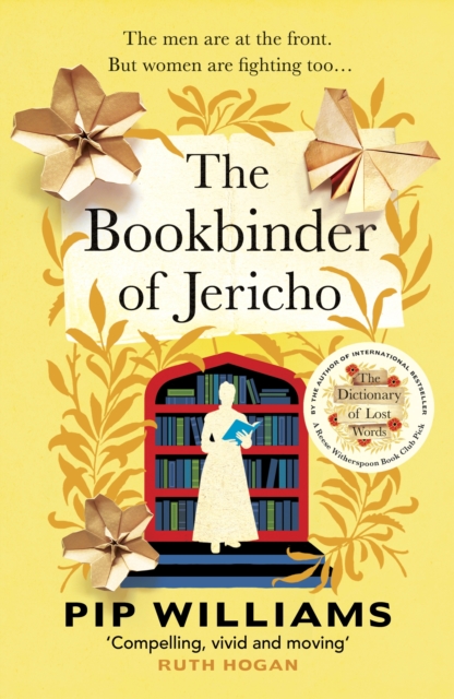 The Bookbinder of Jericho by Pip Williams