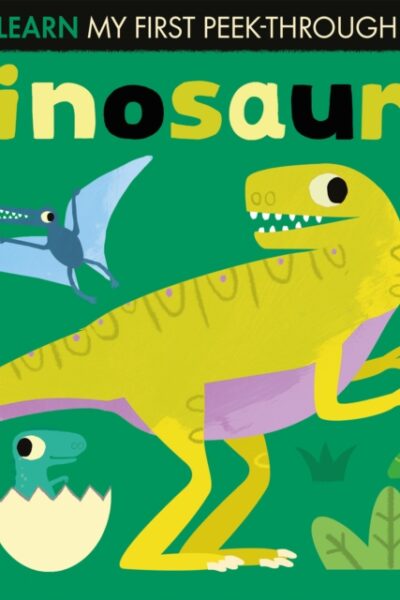 Dinosaurs by Lauren Crisp (Board Book)