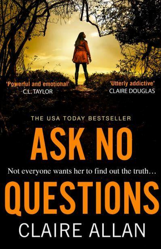 Ask No Questions by Claire Allan (Signed by the author)