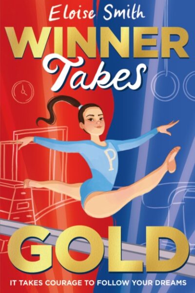 Winner Takes Gold by Eloise Smith
