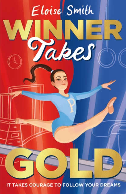 Winner Takes Gold by Eloise Smith