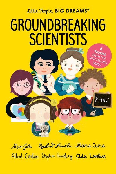 Little People Big Dreams Scientists
