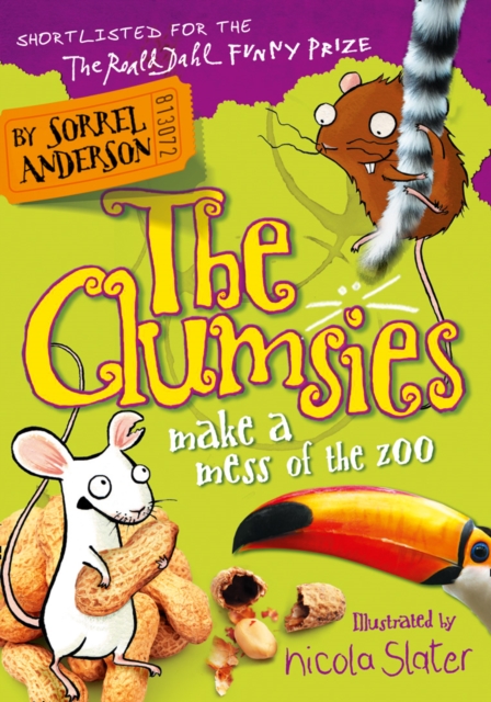 The Clumsies Make a Mess of the Zoo : Book 4 by Anderson, Sorrel