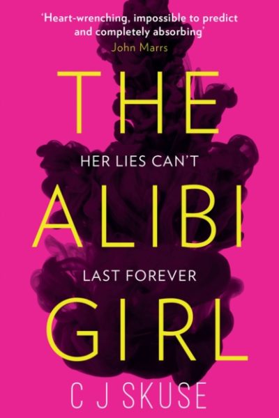 The Alibi Girl by Skuse, C.J.