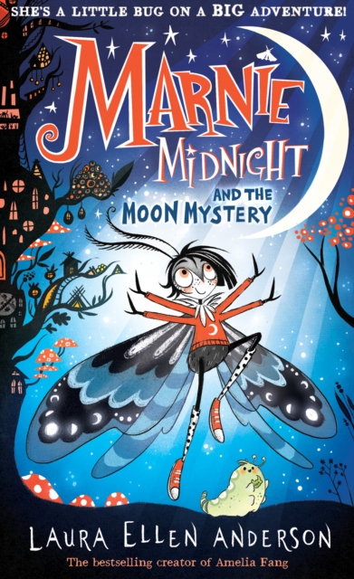 Marnie Midnight and the Moon Mystery : Book 1 by Anderson, Laura Ellen