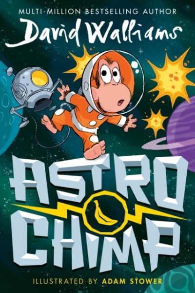 Astrochimp by Walliams, David
