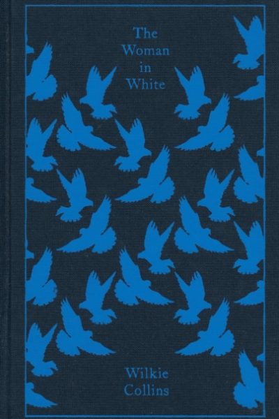 The Woman in White by Collins, Wilkie