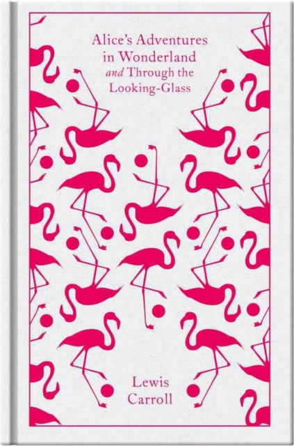 Alice's Adventures in Wonderland and Through the Looking Glass by Tenniel, John
