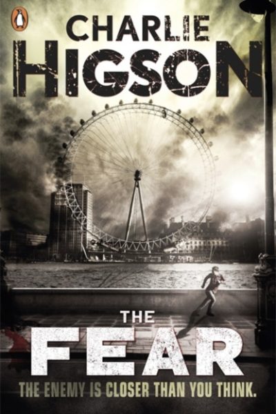 The Fear (The Enemy Book 3) by Higson, Charlie