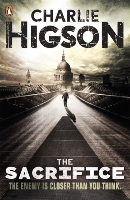 The Sacrifice (The Enemy Book 4) by Higson, Charlie