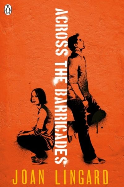 Across the Barricades : A Kevin and Sadie Story by Lingard, Joan