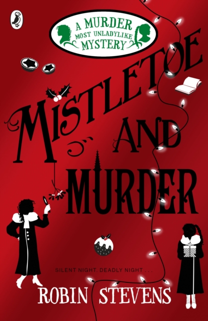 Mistletoe and Murder by Stevens, Robin