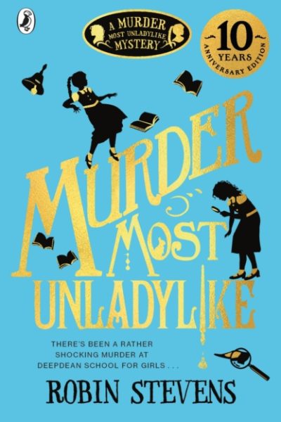 Murder Most Unladylike by Stevens, Robin