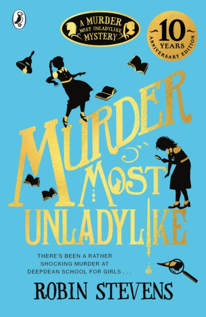 Murder Most Unladylike by Stevens, Robin