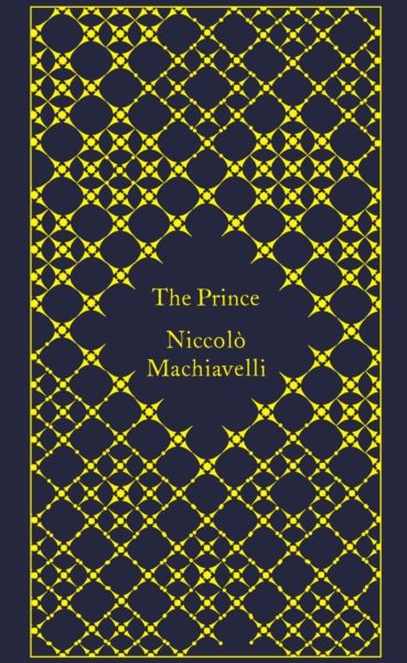 The Prince by Machiavelli, Niccolo