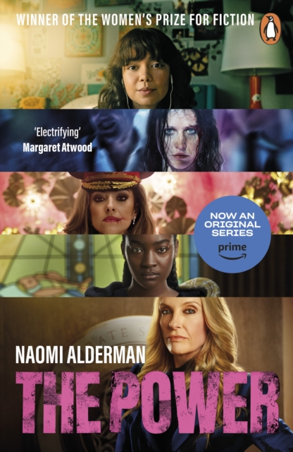 The Power : Now a Major TV Series with Prime Video by Alderman, Naomi