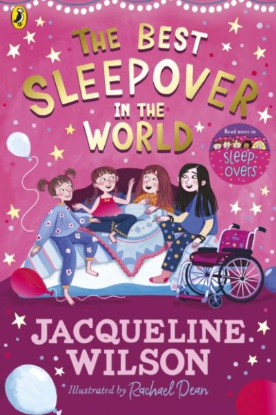 The Best Sleepover in the World by Wilson, Jacqueline
