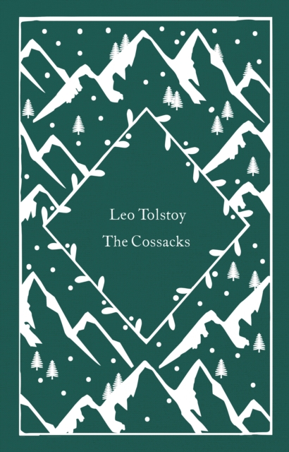 The Cossacks by Tolstoy, Leo