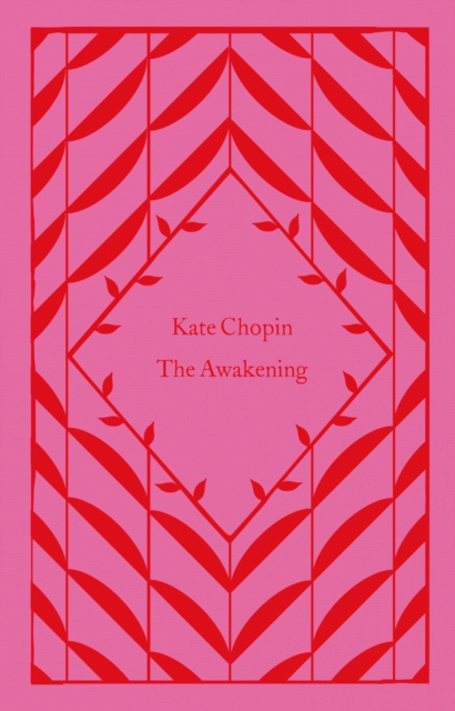 The Awakening by Chopin, Kate