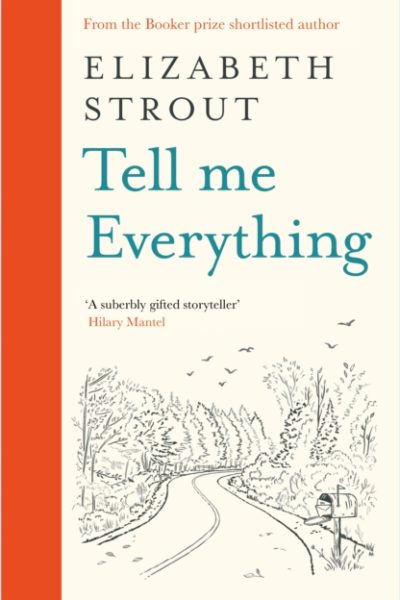Tell Me Everything by Strout, Elizabeth