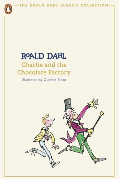 Charlie and the Chocolate Factory by Dahl, Roald