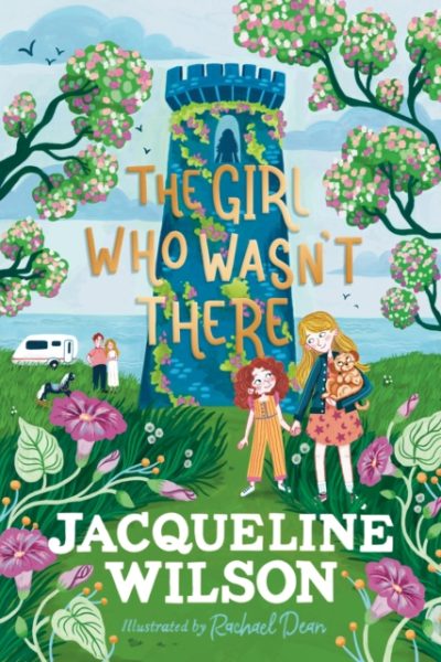 The Girl Who Wasn't There by Wilson, Jacqueline
