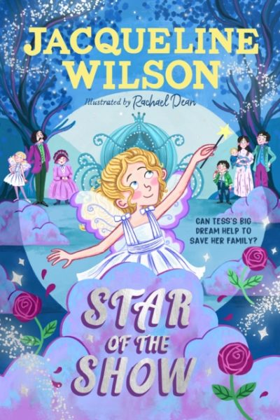 Star of the Show by Wilson, Jacqueline