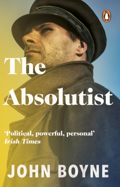 The Absolutist by Boyne, John
