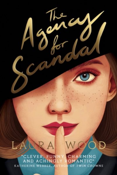The Agency for Scandal by Wood, Laura