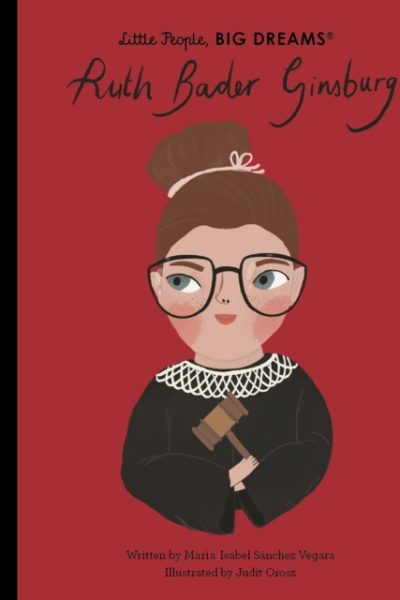 Ruth Bader Ginsburg : Volume 68 by Sanchez Vegara, Maria Isabel