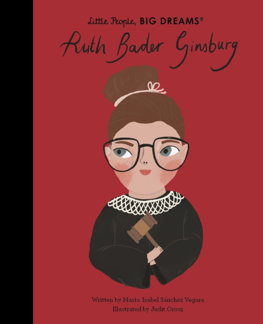Ruth Bader Ginsburg : Volume 68 by Sanchez Vegara, Maria Isabel