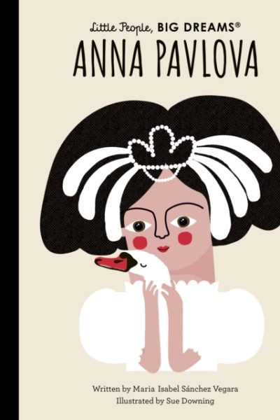 Anna Pavlova : Volume 91 by Sanchez Vegara, Maria Isabel