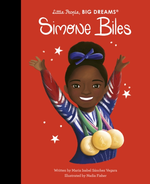 Simone Biles : Volume 103 by Sanchez Vegara, Maria Isabel
