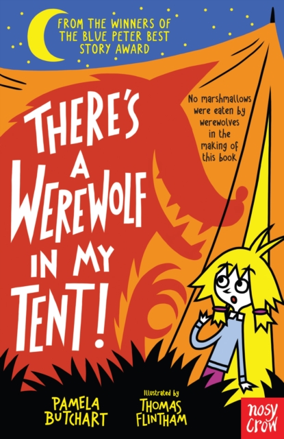 There's a Werewolf In My Tent! by Butchart, Pamela