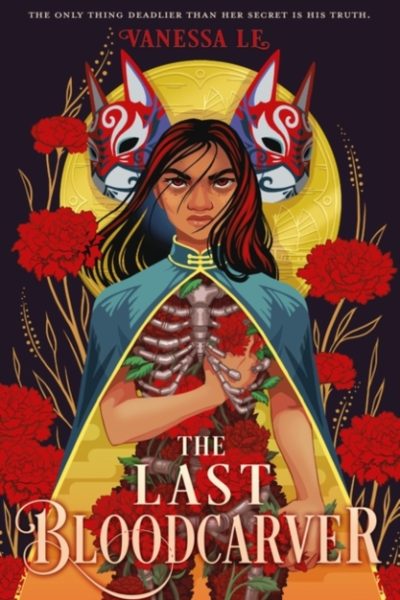 The Last Bloodcarver : 1 of 2 by Le, Vanessa