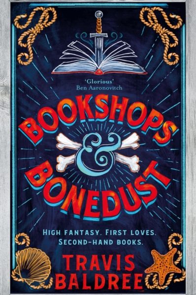 Bookshops & Bonedust by Baldree, Travis