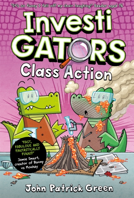 InvestiGators: Class Action : A Laugh-Out-Loud Comic Book Adventure! by Green, John Patrick