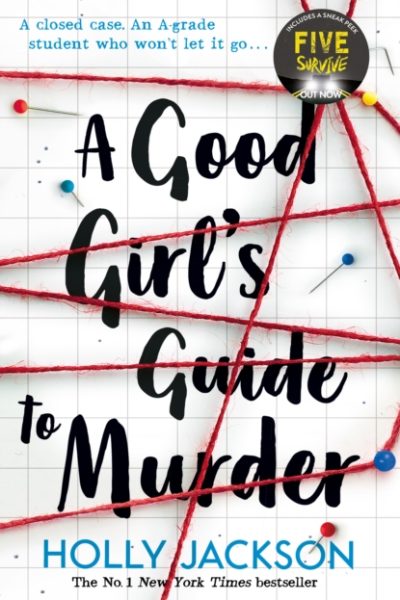 A Good Girl's Guide to Murder : Book 1 by Jackson, Holly
