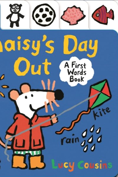 Maisy's Day Out: A First Words Book by Cousins, Lucy