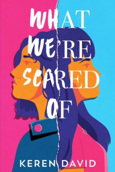 What We're Scared Of by David, Keren