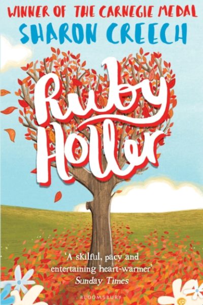 Ruby Holler : WINNER OF THE CARNEGIE MEDAL 2002 by Creech, Sharon