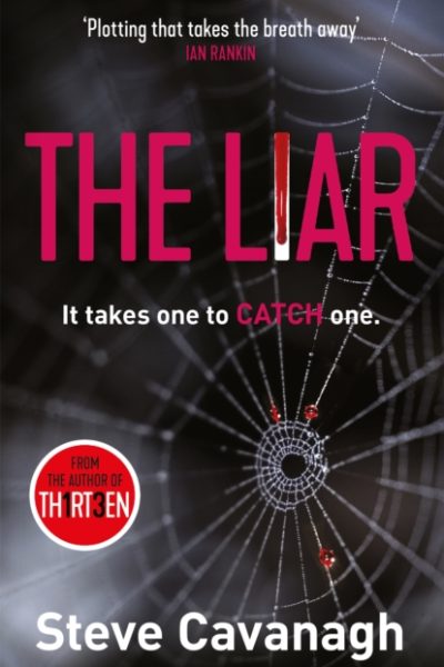 The Liar by Cavanagh, Steve