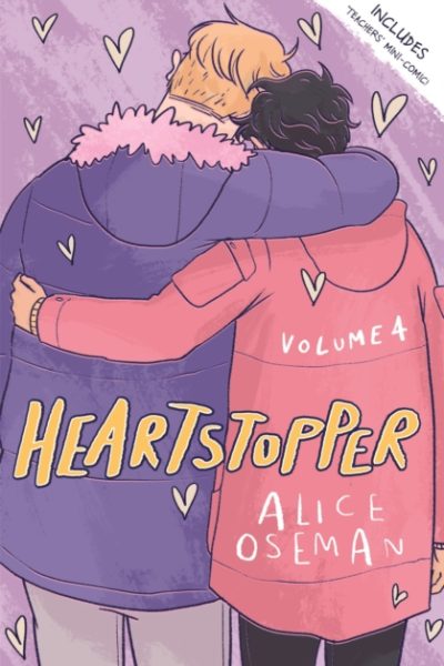 Heartstopper Volume 4 : The bestselling graphic novel, now on Netflix! by Oseman, Alice