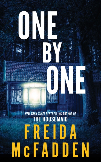 One by One : From the Sunday Times Bestselling Author of The Housemaid by McFadden, Freida