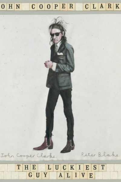 The Luckiest Guy Alive by Cooper Clarke, John